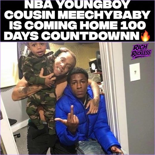 NBA YoungBoy cousin Meechybaby is coming home 100 days countdown🚨🔥