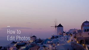 How To Edit Photos