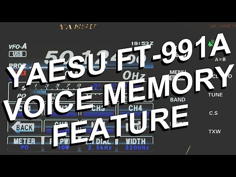 Yeasu FT-991A Voice Memory Keyer - Save your voice!