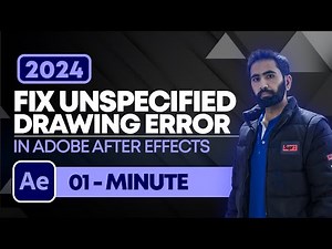 How To Fix Adobe After Effects Warning Unspecified Drawing Error | After Effects Error Tutorial