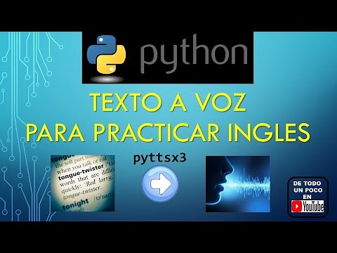 Python: texto a voz , librería pyttsx3