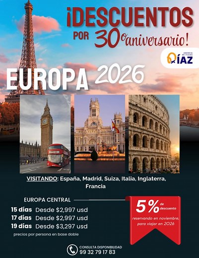 🎉✨ ¡Agencia de Viajes Díaz celebra 30 años viajando contigo! ✨🎉 Recorre Europa Central y descubre destinos fascinantes como España, Madrid, Suiza, Italia e Inglaterra, en un recorrido lleno de historia, cultura y paisajes inolvidables. 🏰🌆⛪ 💥 Aprovecha nuestro 5% de descuento reservando durante noviembre 2025 y asegura tu lugar para viajar en 2026. 🔹 Reserva con solo 500 USD por persona 🔹 Consulta disponibilidad y fechas No dejes pasar esta oportunidad de vivir Europa con Agencia de Viajes