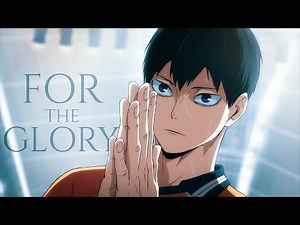Haikyuu!! To The Top 2nd Season「AMV」- For The Glory | ᴴᴰ 1080p