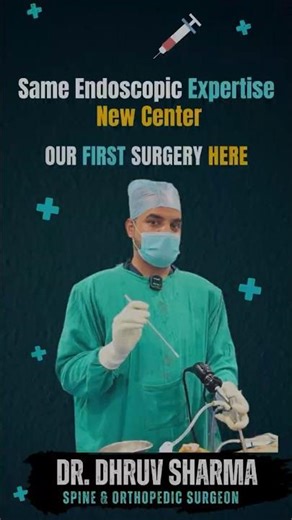 Stitchless Endoscopic Spine Surgery In India By Dr. Dhruv Sharma
