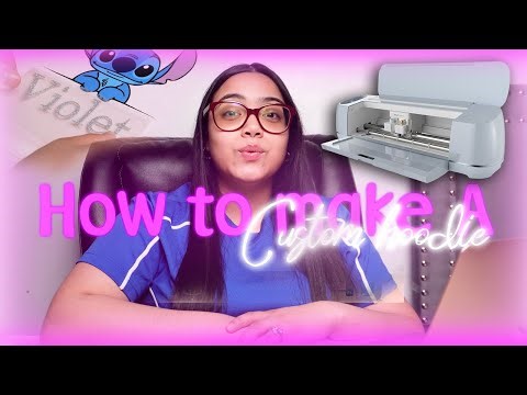 How to make a Custom Hoodie With Cricut