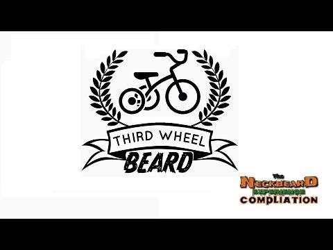 Third Wheel Beard Compilation -The NeckBeard Experience