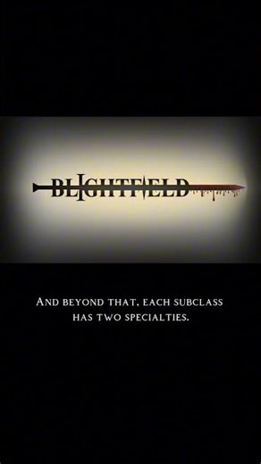 BLIGHTFIELD Class System | Overview #ttrpg #fantasy #blightfield