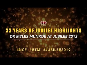 33 Years of #JUBILEE Highlights. Please view this Highlight Video from Jubilee 2012 with Dr Myles Munroe. Drs Basil & Anne Tryon look forward to seeing you this year at #JUBILEE2019 from 25-30 August at NCF! #NCF #RAK #BTM #WBW #waybackwednesday | Basil Tryon Ministries - Reigning as Kings