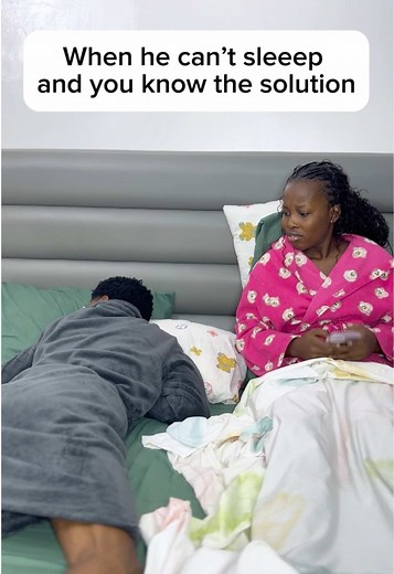 When he can’t sl,eep and you know the solution 😂 #viralvideos #essien_and_preshie #treanding #couple