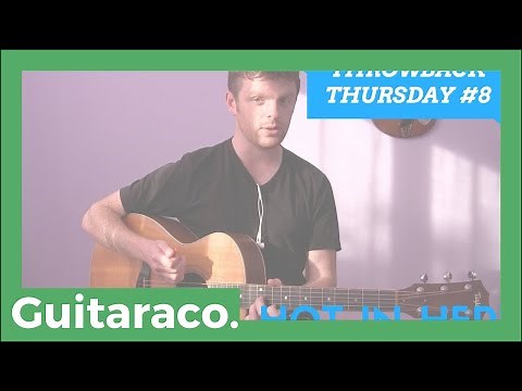 HOT IN HERRE - GUITAR LESSON (WITH TAB)
