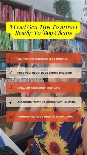 5 Lead Gen Tips to Attract Ready-To-Buy Clients
