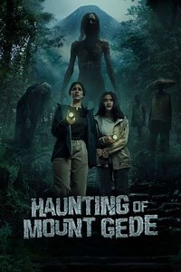 Haunting of Mount Gede - Movie