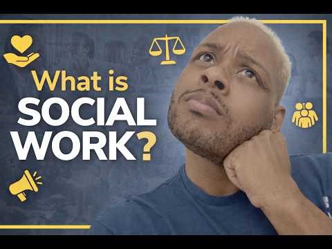 What is Social Work?