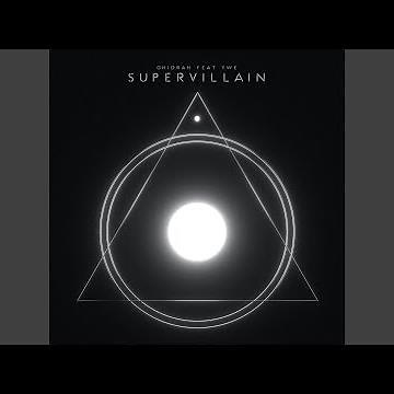 Supervillain (feat. Ywe)