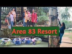 Area 83 Resort | Day outing 😉 | Adventure | Fun 😊