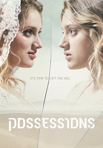 Possessions Season 1 - watch full episodes streaming online