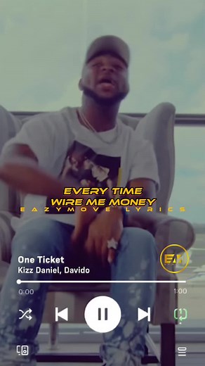 One Ticket Lyrics by Kizz Daniel and Davido Explained