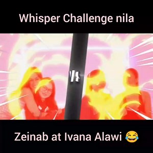Whisper Challenge nila Zeinab at Ivana Alawi 🤣😍 #throwback #teamzebbys | Team Zebbys Vlogs