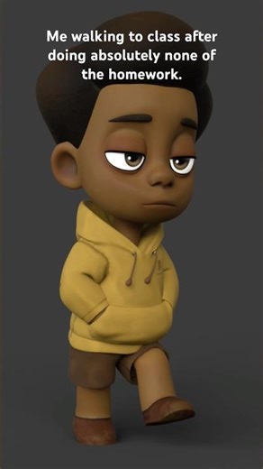 Me walking to class after doing absolutely none of the homework. #3danimation #memes #3d #anime
