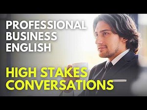 Master High-Stakes Conversations for Negotiation, Persuasion, and Executive Influence [BEL189]