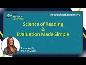 Science of Reading & Evaluation Made Simple