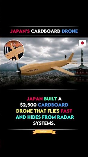 Japan just built a military drone out of cardboard and the world's #intellyst