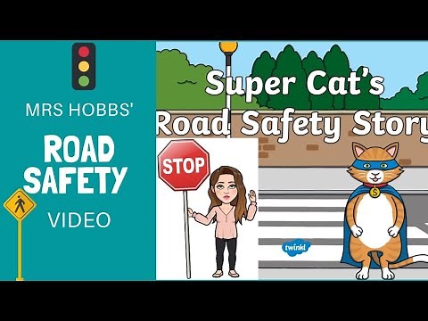 English | Super Cat Road Safety Story | 2020-04-21