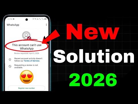 Whatsapp Spam Problem New 2026 ✅(100% Working) || This account can't use Whatsapp Problem New 2026