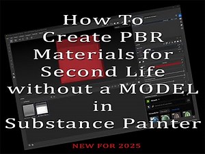 How to Create PBR materials for Second Life in Substance Painter without a MODEL (using just AOs)