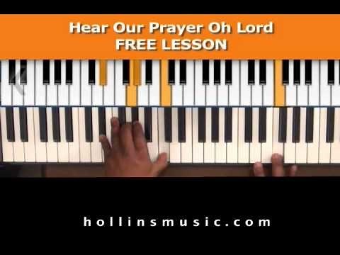 FREE GOSPEL PIANO LESSON FOR BEGINNERS - Hear Our Prayer Oh Lord