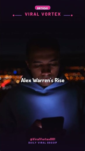 Birthday / Alex Warren's Viral Beginnings
