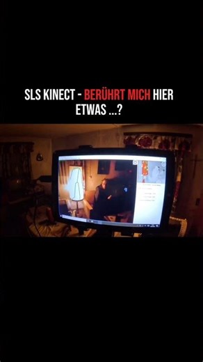 SLS Kinect - Berührt mich hier ETWAS ...? 👀