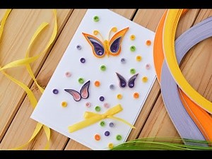 How to Make - Easy Greeting Card Quilling Butterfly - Step by Step | Kartka Motyl