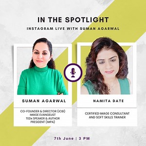 Get ready for an insightful episode of #SpotlightwithSuman. This Wednesday, we are thrilled to welcome Namita Date, a remarkable Image Consultant and Soft Skills Trainer from Mumbai. Namita is a seasoned Management Graduate, Certified Image Consultant & Soft Skills Trainer, and Internationally Certified Life Coach & NLP Practitioner. With over 20 years of experience in HR and Training, she has worked with renowned companies like WNS, PSS - Personnel Search Services, India Bulls, and Globeop Fina