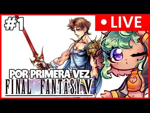 🔴 ¿El MEJOR sistema de TRABAJOS? ⚔️ JUGANDO FINAL FANTASY V por primera vez (Blind Playthrough)