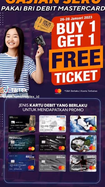 Pake debit BRI dan nonton di Platinum Cineplex! Bayar 1 tiket dapet 2 tiket! Yuk nonton di Bioskop Platinum Cineplex! Promo berlaku di seluruh kota!