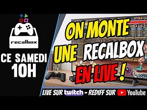 LIVE 126 - ATELIER LIVE : on installe une Recalbox EN DIRECT + grande FAQ !