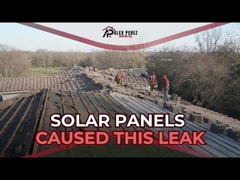 SOLAR PANELS CAUSED THIS LEAK