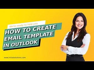 How to create email template in outlook 2024 | Initial Solution