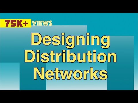 Designing Distribution Networks