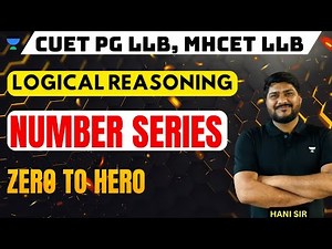 Logical Reasoning | Number Series | MHCET | CUET PG LLB Preparation 2024 #cuetpg #mhcet