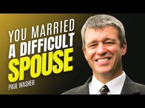 Maybe You Married a Difficult Person, But! | Paul Washer | Sermon Jams