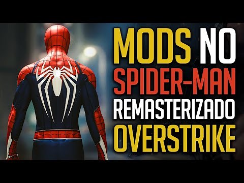 How to Install Mods with Overstrike in Spider-Man Remastered