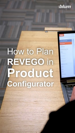 Master REVEGO with Blum’s Product Configurator – Step-by-Step Guide