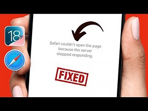 iOS 18: Safari Couldn't Open the Page Because the Server Stopped Responding | iPhone or iPad
