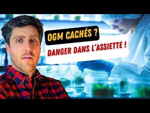 Ces “nouveaux OGM” cachés qui arrivent sans étiquette (Alimentation en danger)