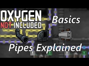 Basic Pipe Mechanics Explained - Solid, Liquid, Gas - Oxygen Not Included Basics