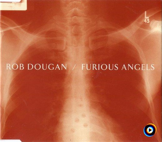 Furious Angels (original version edit) by Rob Dougan