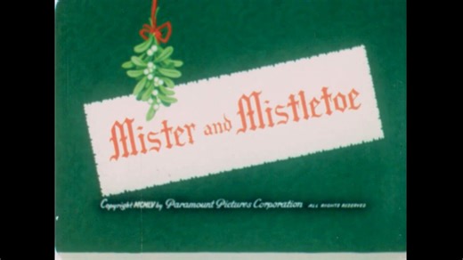 Mister and Mistletoe