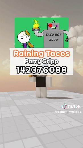 로블록스의 타코송: It's Raining Tacos 음악 코드
